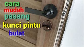 Cara Memasang Slot Pintu Bulat Dari Kayu Jati Ke Tembok